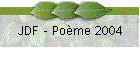 JDF - Pome 2004