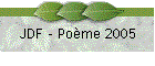 JDF - Pome 2005