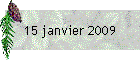 15 janvier 2009