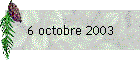 6 octobre 2003