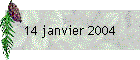 14 janvier 2004