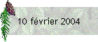 10 fvrier 2004