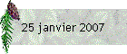 25 janvier 2007